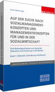 Auf der Suche nach Sozialmanagementkonzepten und Managementkonzepten für und in der Sozialwirtschaft Band 1 - Cover