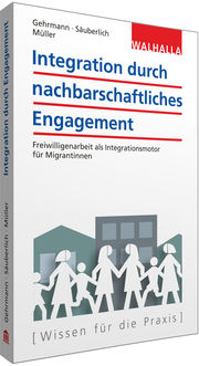 Integration durch nachbarschaftliches Engagement - Cover