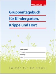 Gruppentagebuch für Kindergarten, Krippe und Hort