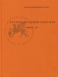 Archäologischer Anzeiger / Archäologischer Anzeiger 2017/1