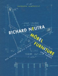 Richard Neutra - Möbel/Furniture
