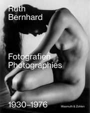 Ruth Bernhard. Fotografien - Photographies - Cover