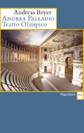 Andrea Palladio. Teatro Olimpico