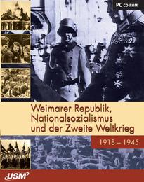 Weimarer Republik, Nationalsozialismus und der Zweite Weltkrieg