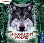 Moonlight Wolves - Die letzte Schlacht - Cover