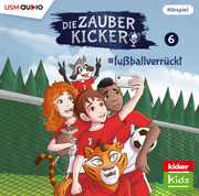 Die Zauberkicker (6): fussballverrückt - Cover