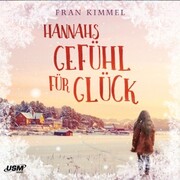 Hannahs Gefühl für Glück - Cover