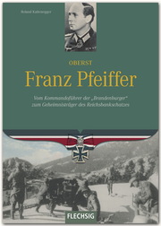Oberst Franz Pfeiffer