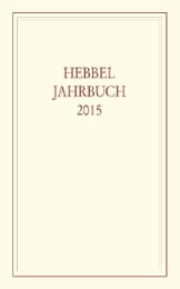 Hebbel-Jahrbuch 70/2015 - Cover