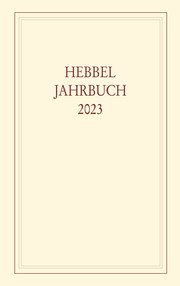 Hebbel-Jahrbuch 78/2023