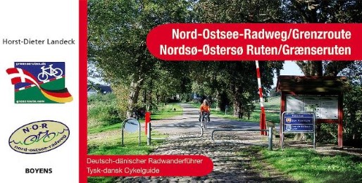 Nord-Ostsee-Radweg/Grenzroute - Nordsø-Østersø Ruten/Graenseruten
