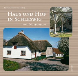 Haus und Hof in Schleswig und Nordeuropa