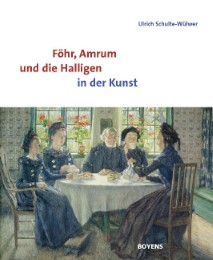 Föhr, Amrum und die Halligen in der Kunst - Cover