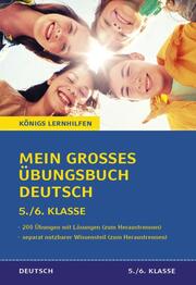Mein großes Übungsbuch Deutsch. 5./6. Klasse. - Cover