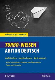 Turbo-Wissen: Abitur Deutsch