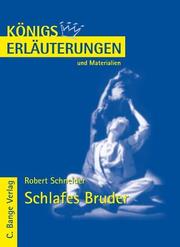 Erläuterungen zu Robert Schneider: Schlafes Bruder - Cover