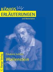 Erläuterungen zu Friedrich von Schiller: Wallenstein