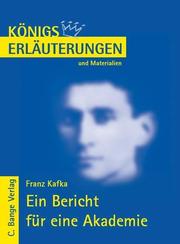 Erläuterungen zu Franz Kafka: Ein Bericht für eine Akademie