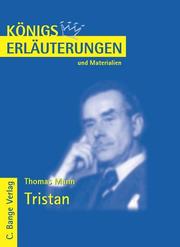 Erläuterungen zu Thomas Mann: Tristan