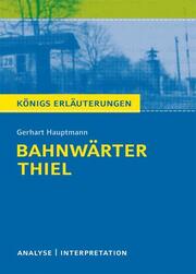 Bahnwärter Thiel von Gerhart Hauptmann. - Cover