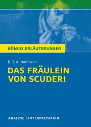 Das Fräulein von Scuderi von E.T.A Hoffmann - Textanalyse und Interpretation - Cover