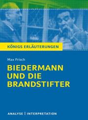Biedermann und die Brandstifter von Max Frisch.