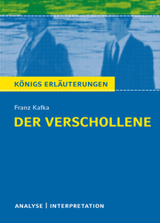 Franz Kafka: Der Verschollene (Amerika)
