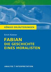 Fabian. Die Geschichte eines Moralisten von Erich Kästner.