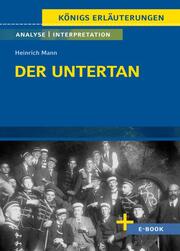 Der Untertan von Heinrich Mann