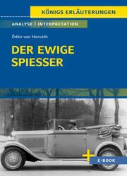 Der ewige Spiesser von Ödön von Horváth - Textanalyse und Interpretation