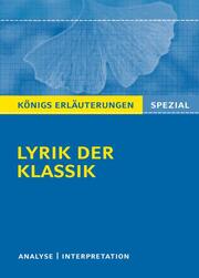 Textanalyse und Interpretation zu Lyrik der Klassik - Cover