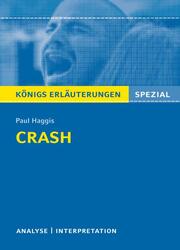 Textanalyse und Interpretation zu Paul Haggis: Crash