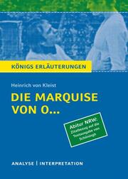 Die Marquise von O... von Heinrich von Kleist (Abitur NRW. Zitatbezug auf die Textausgabe von Schöningh).