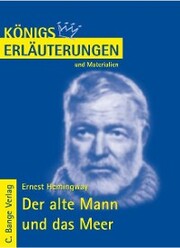 Der alte Mann und das Meer - The Old Man and the Sea von Ernest Hemingway. Textanalyse und Interpretation. - Cover