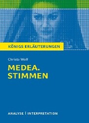 Medea. Stimmen von Christa Wolf. Königs Erläuterungen. - Cover