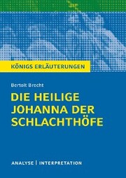 Die heilige Johanna der Schlachthöfe. Königs Erläuterungen. - Cover