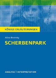 Scherbenpark. Königs Erläuterungen. - Cover