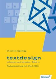 Textdesign erfassen und layouten