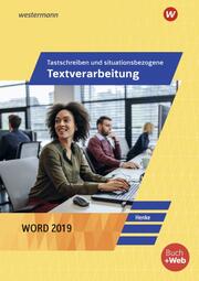 Tastschreiben und situationsbezogene Textverarbeitung mit Word 2019 - Cover