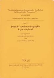 Deutsche Apotheker-BiographieErgänzungsband I