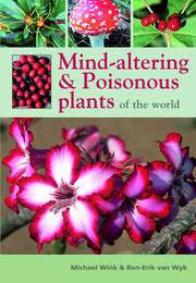 Poisonous and Mind Altering Plants of the World