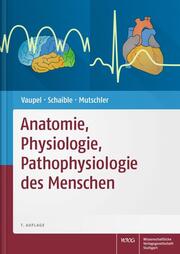 Anatomie, Physiologie, Pathophysiologie des Menschen - Cover