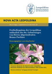 Festkolloquium der Leopoldina anlässlich des 80.Geburtstages von Herrn Altpräsidenten Benno Parthier - Cover