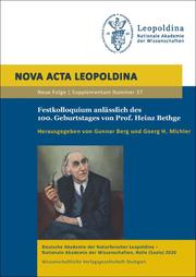 Festkolloquium anlässlich des 100. Geburtstages von Prof. Heinz Bethge