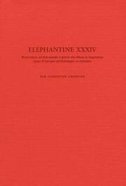Elephantine / Restitution architecturale à partir des blocs et fragments épars d'époque ptolémaique et romaine