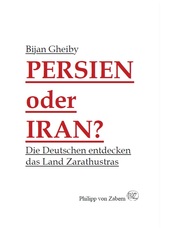Persien oder Iran?