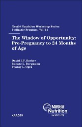 The Window of Opportunity: Pre-Pregnancy to 24 Month of Age