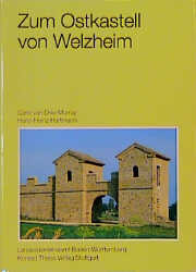 Das Ostkastell von Welzheim, Rems-Murr-Kreis