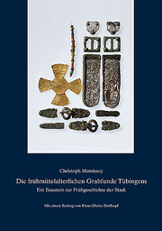 Die frühmittelalterlichen Grabfunde Tübingens - Cover