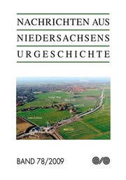 Nachrichten aus Niedersachsens Urgeschichte
